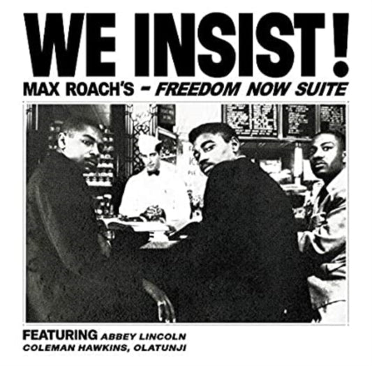 We Insist! Max Roachs Freedom Now Suite (Clear Vinyl)