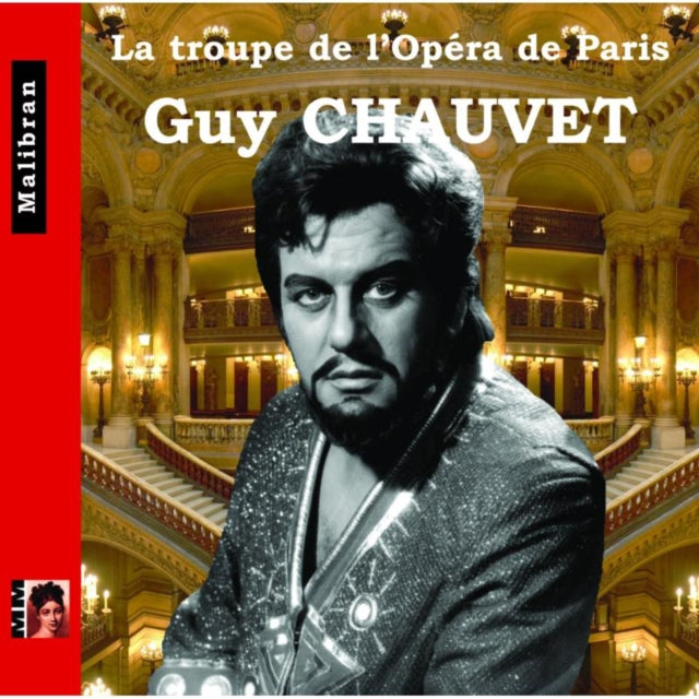 La Troupe De L'opera De Paris: Guy Chauvet