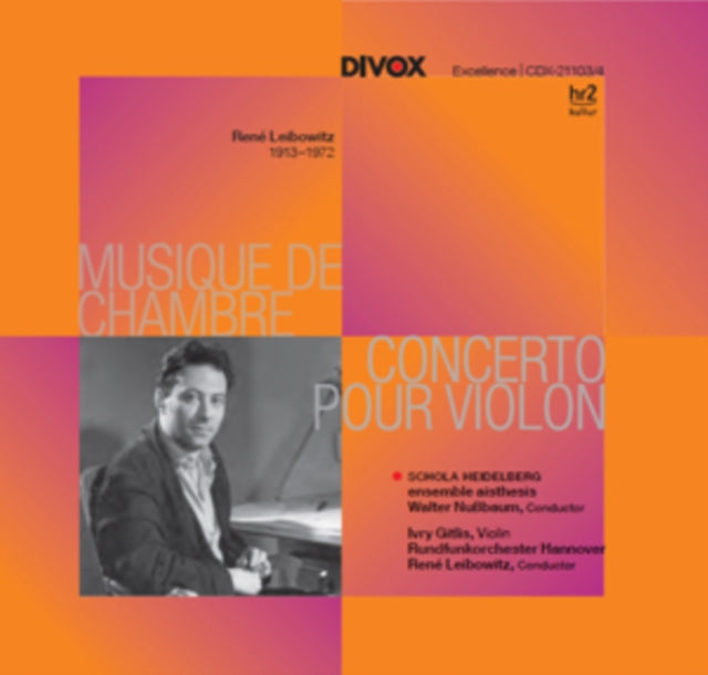 Rene Leibowitz: Musique De Chambre/Concerto Pour Violon