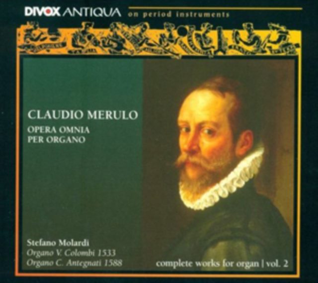 Claudio Merulo: Opera Omnia Per Organo