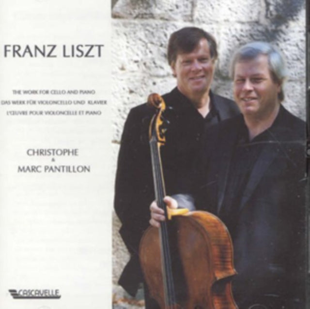 Franz Liszt: The Work for Cello and Piano