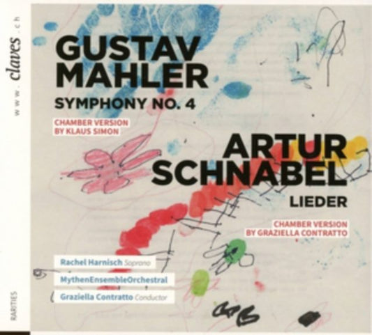 Gustav Mahler: Symphony No. 4/Artur Schnabel: Lieder