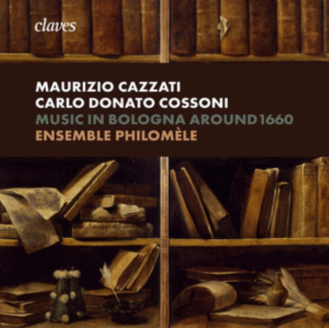 Maurizio Cazzati/Carlo Donato Cossoni: Music in Bologna...