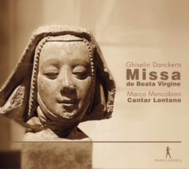 Ghiselin Danckerts: Missa De Beata Virgine