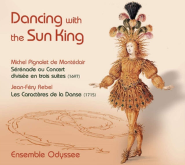 Ensemble Odyssee: Dancing With the Sun King