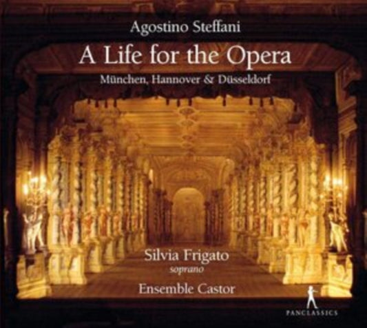 Agostino Steffani: A Life for the Opera