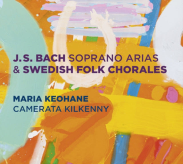 J.S. Bach: Soprano Arias & Swedish Folk Chorales