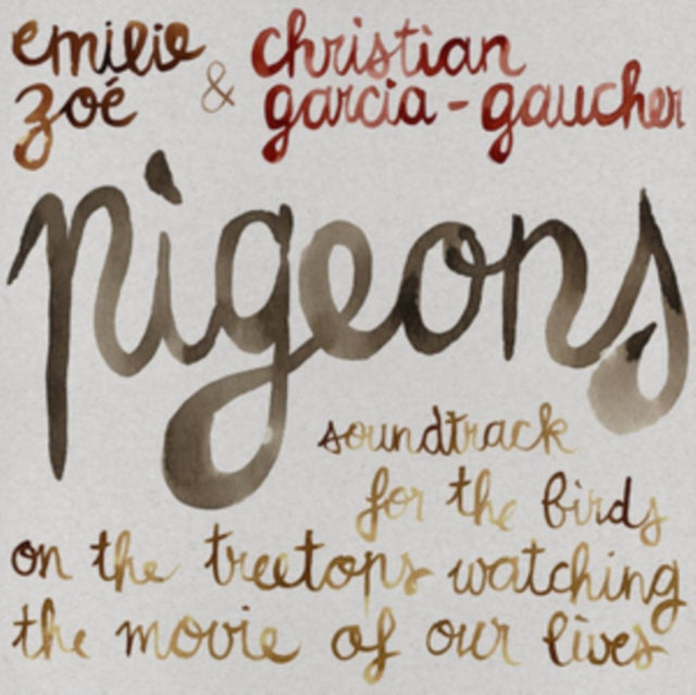 Pigeons - Soundtrack for the Birds