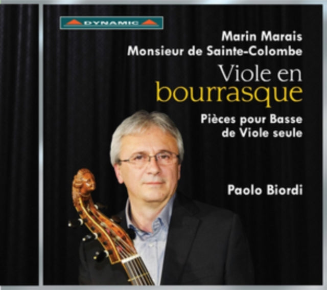 Marin Marais/Monsieur De Sainte-Colombe: Viole En Bourrasque