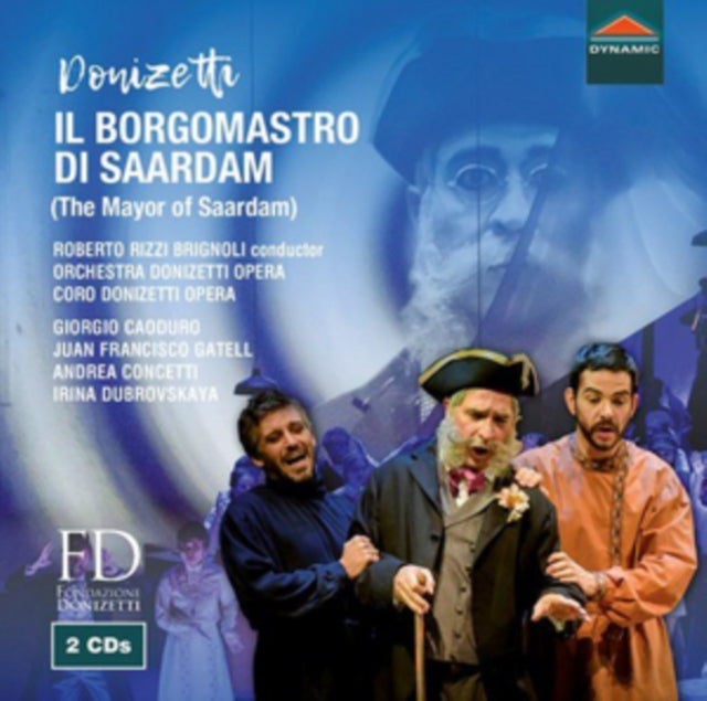 Donizetti: Il Borgomastro Di Saardam