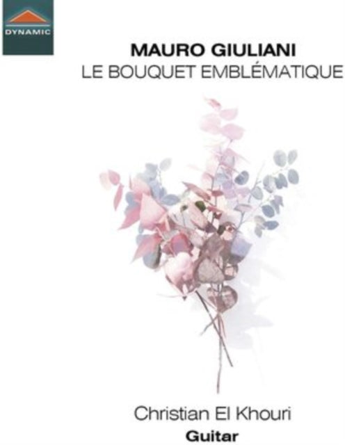 Mauro Giuliani: Le Bouquet Emblématique
