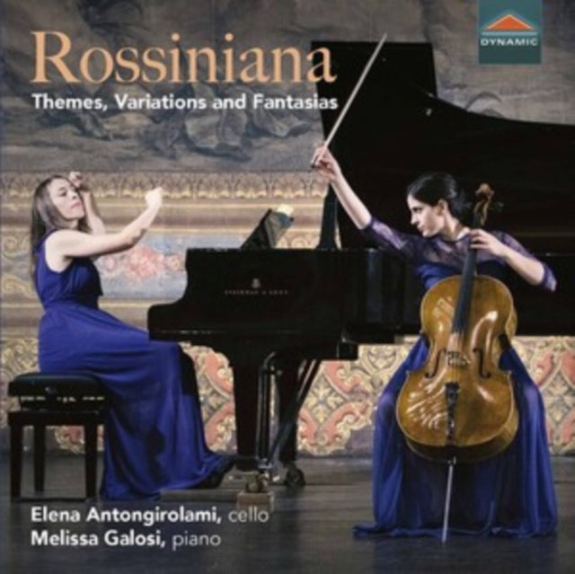 Elena Antongirolami/Melissa Galosi: Rossiniana