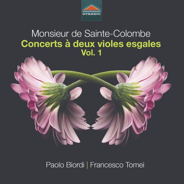 Monsieur De Sainte-Colombe: Concerts À Deux Violes Esgales