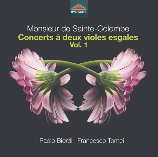 Monsieur De Sainte-Colombe: Concerts À Deux Violes Esgales