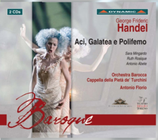 George Frideric Handel: Aci, Galatea E Polifemo