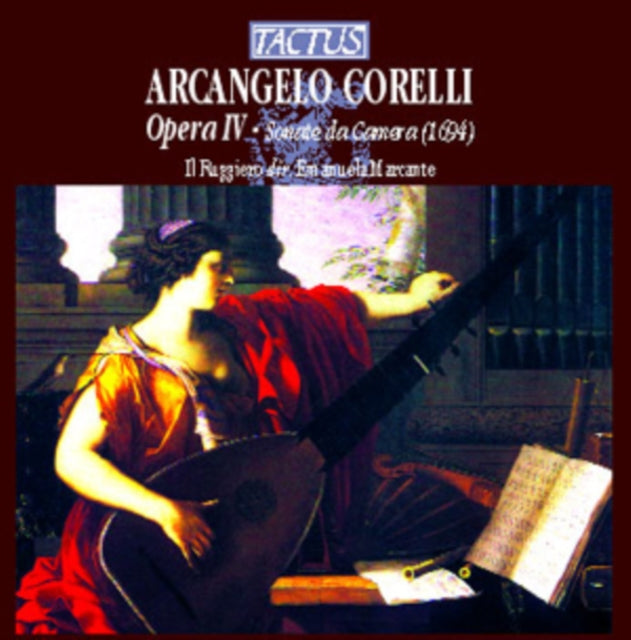 Arcangelo Corelli: Opera IV, Sonate Da Camera (1694)
