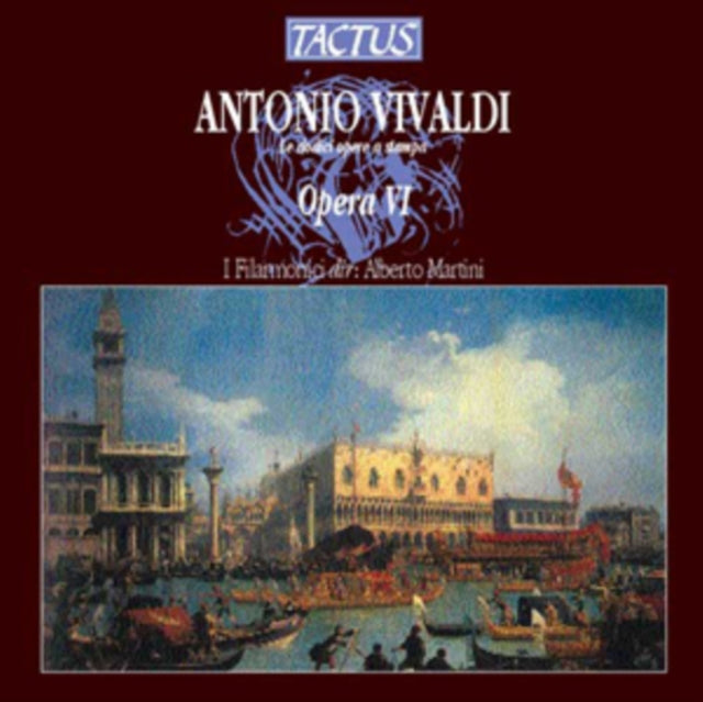 Antonio Vivaldi: Opera VI: Sei Concerti