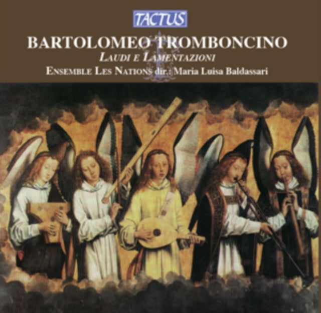 Bartolomeo Tromboncino: Laudi E Lamentazioni