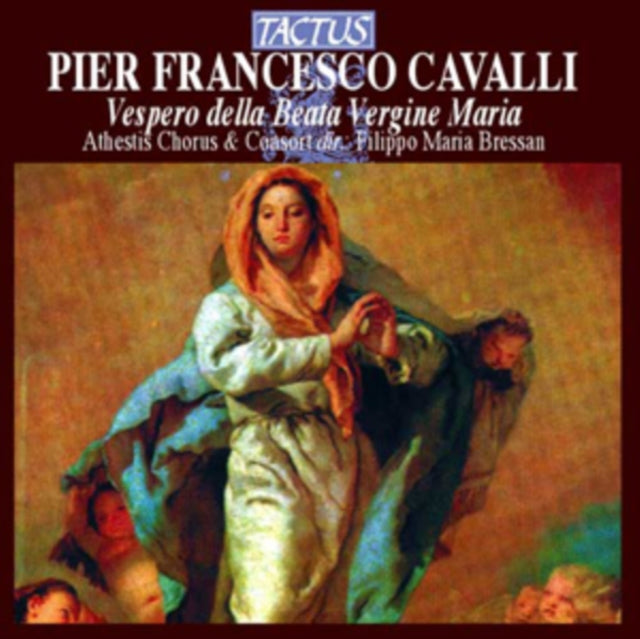 Pier Francesco Cavalli: Vespero Della Beata Vergine Maria