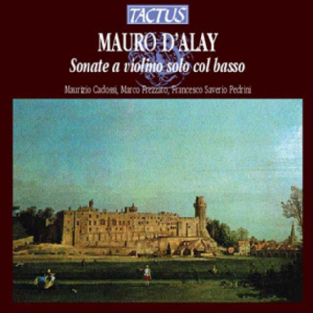 Mauro D'Alay: Sonate a Violino Solo Col Basso