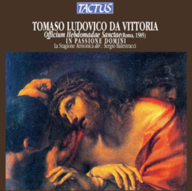 Tomaso Ludovico Da Vittoria: Officium Hebdomadae Sanctae