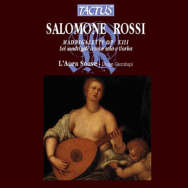 Salamone Rossi: Madrigaletti, Op. XIII