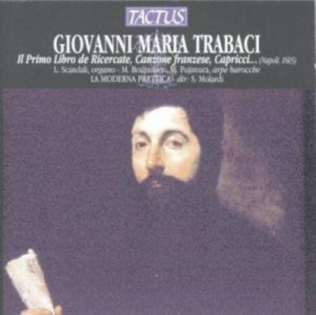 Giovanni Maria Trabaci: Il Primo Libro De Ricercate