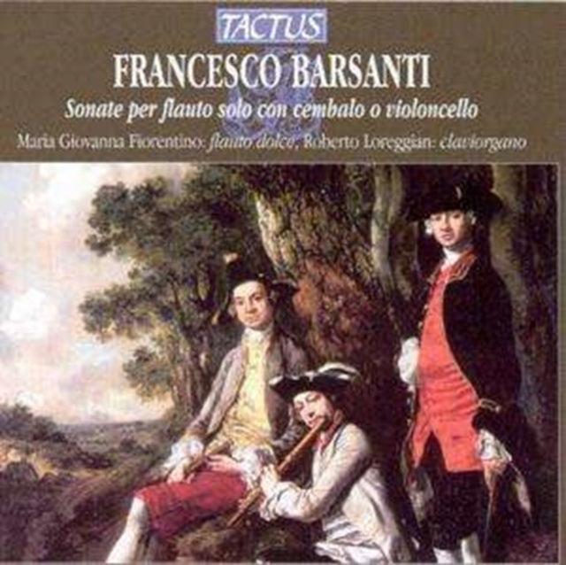 Francesco Barsanti: Sonate Per Flauto Solo Con Cembalo...
