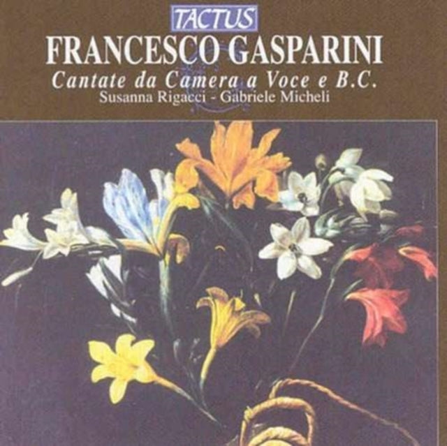 Francesco Gasparini: Cantate Da Camera a Voce E B.c.