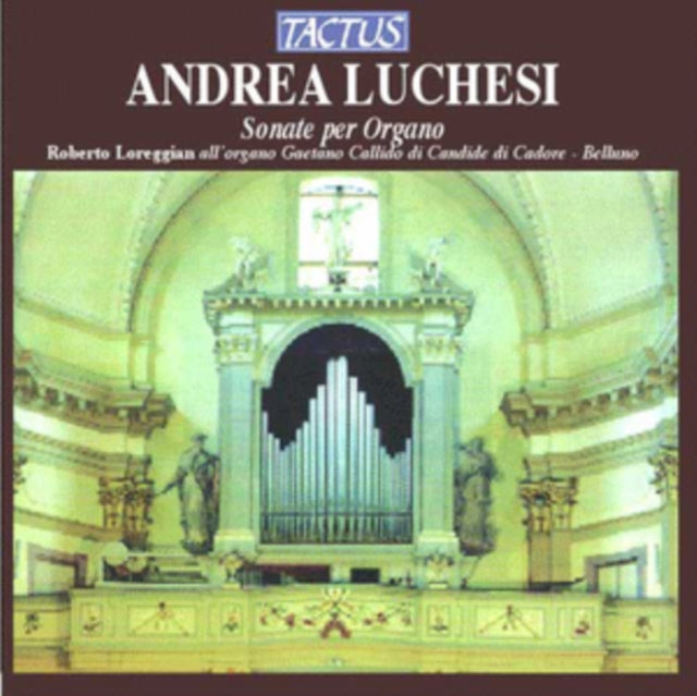Andrea Luchesi: Sonate Per Organo