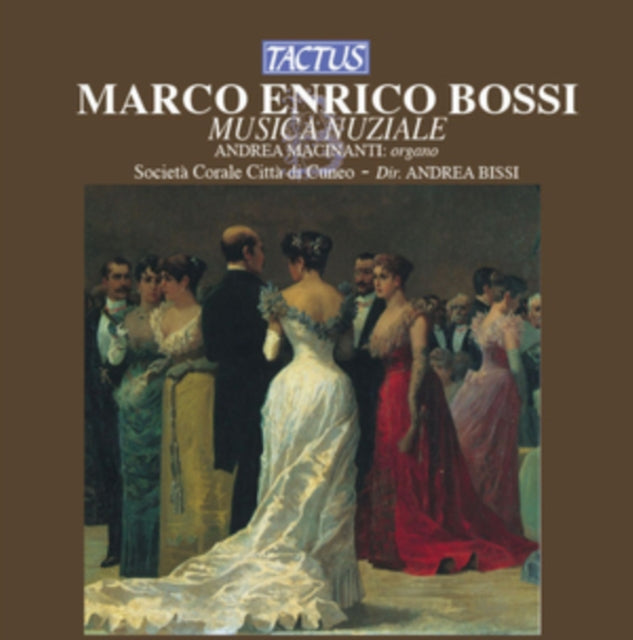 Marco Enrico Bossi: Musica Nuziale