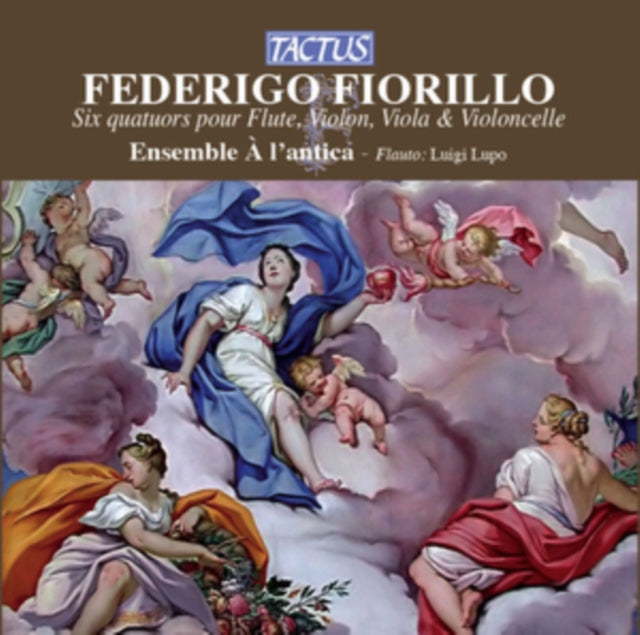 Federico Fiorillo: Six Quatuors Pour Flute, Violon, Viola...