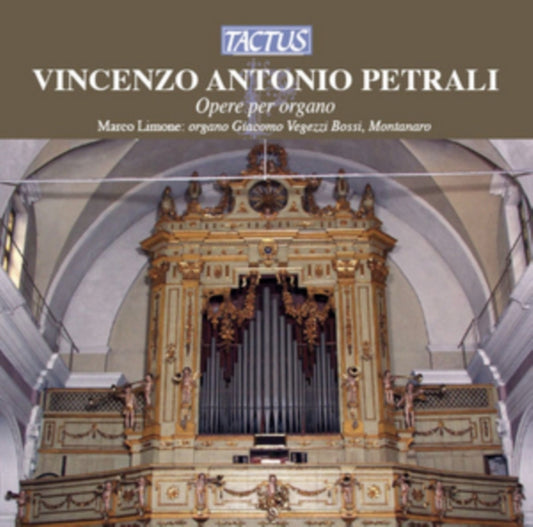 Vincenzo Antonio Petrali: Opere Per Organo
