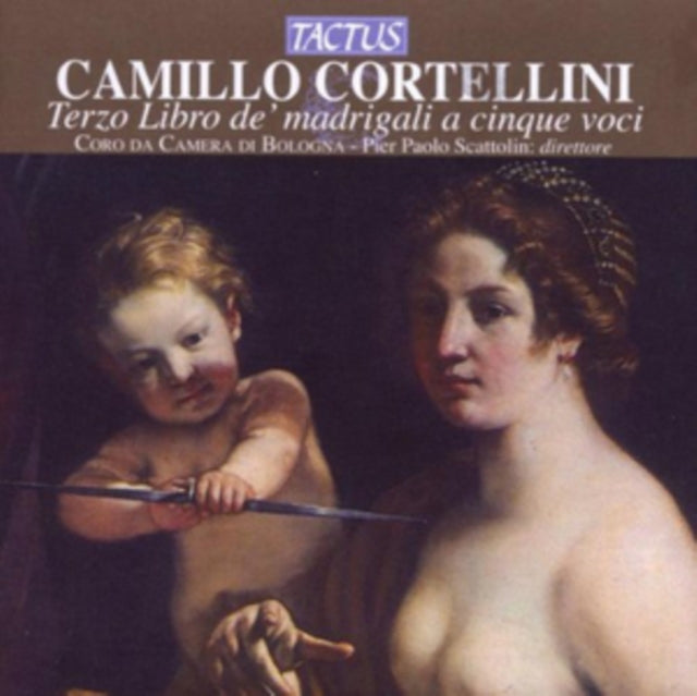 Camillo Cortellini: Terzo Libro De' Madrigali a Cinque Voci