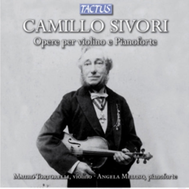 Camillo Sivori: Opere Per Violino E Pianoforte