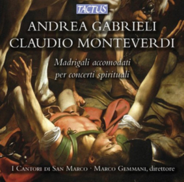 Andrea Gabrieli/Claudio Monteverdi: Madrigali Accomodati...