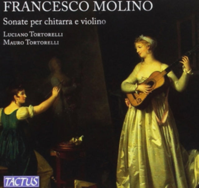 Francesco Molino: Sonate Per Chitarra E Violino
