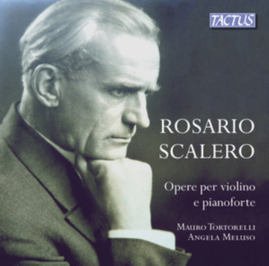Rosario Scalero: Opere Per Violino E Pianoforte