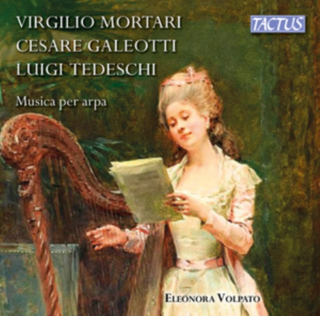 Virgilio Mortari/Cesare Galeotti/Luigi Tedeschi: Musica Per Arpa