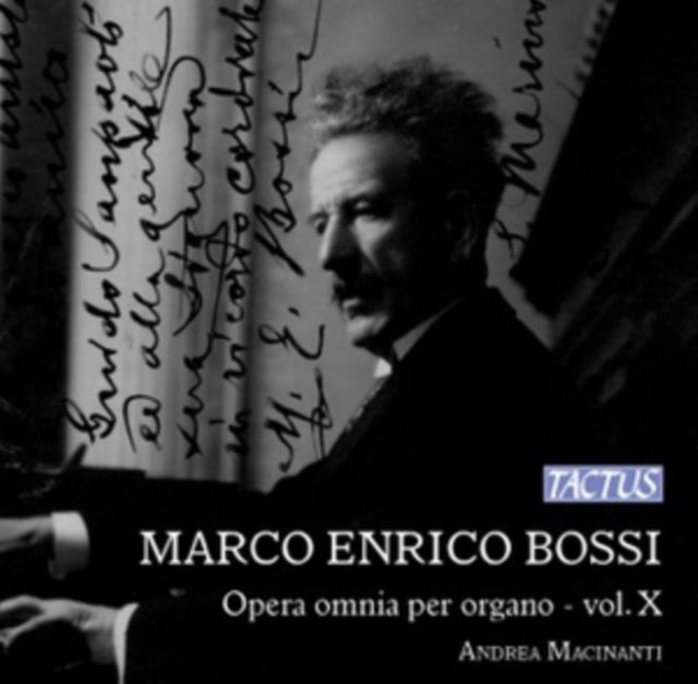 Marco Enrico Bossi: Opera Omnia Per Organo