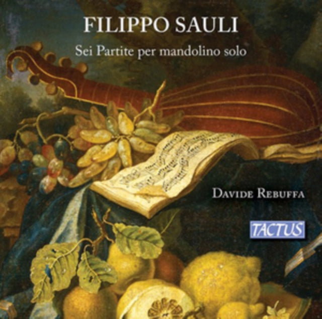 Filippo Sauli: Sei Partite Per Mandolino Solo