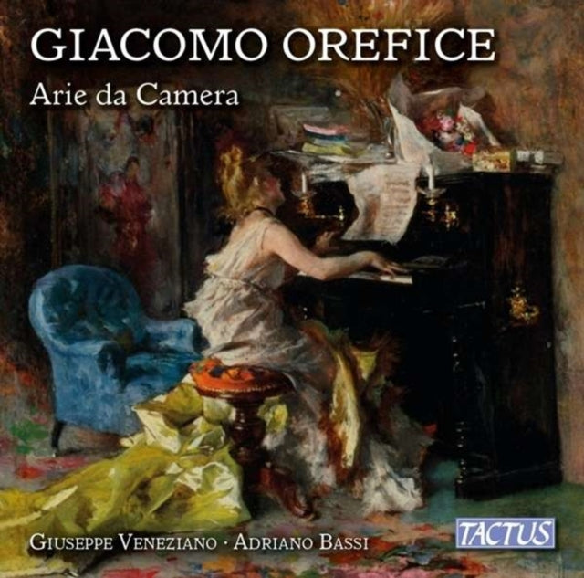 Giacomo Orefice: Arie Da Camera