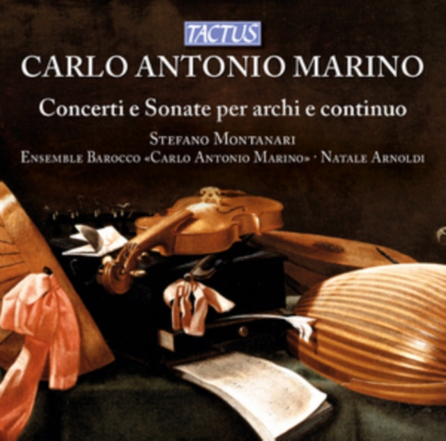 Carlo Antonio Marino: Concerti E Sonate Per Archi E Continuo