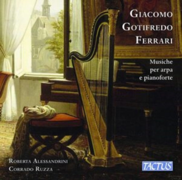Giacomo Gotifredo Ferrari: Musiche Per Arpa E Pianoforte
