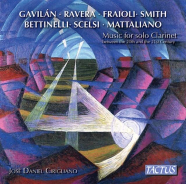 Josè Daniel Cirigliano: Music for Solo Clarinet