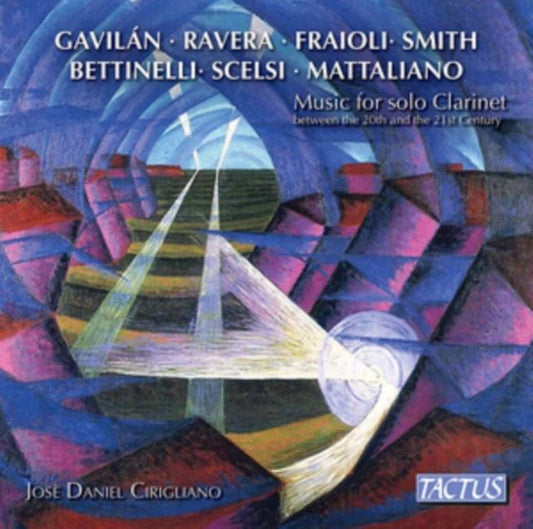 Josè Daniel Cirigliano: Music for Solo Clarinet