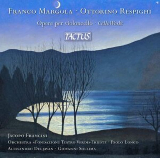Franco Margola/Ottorino Respighi: Opere Per Violoncello