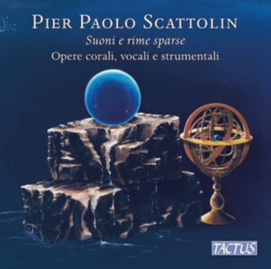 Pier Paolo Scattolin: Suoni E Rime Sparse