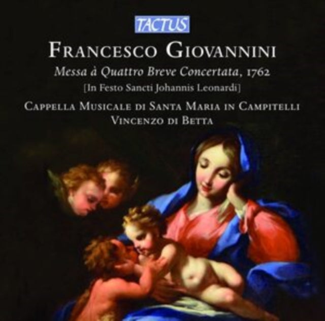 Francesco Giovannini: Messa À Quattro Breve Concertata, 1762