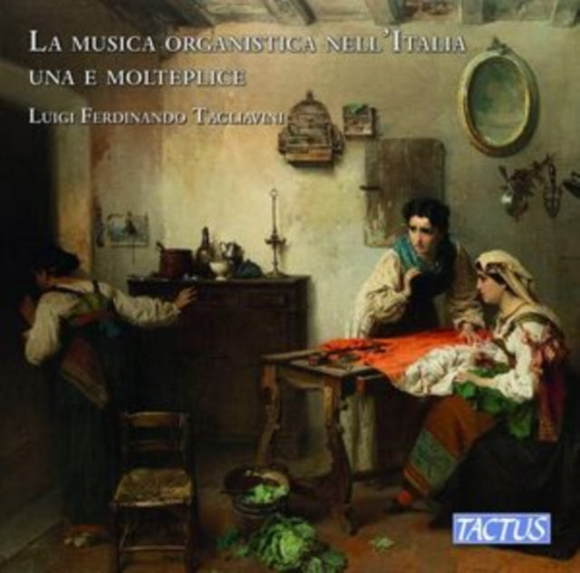La Musica Organistica Nell'Italia Una E Molteplice
